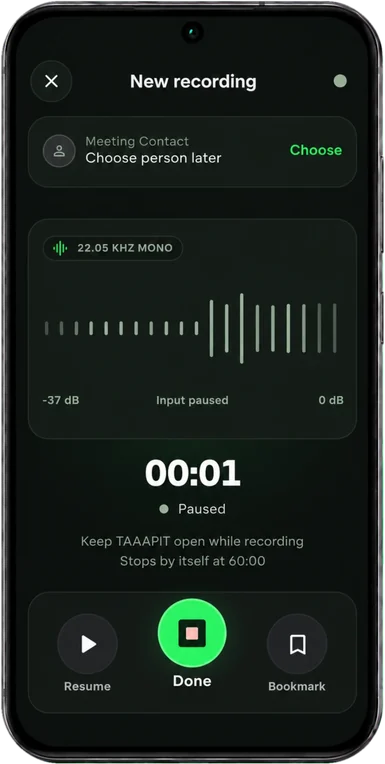The TAAAPIT voice recorder capturing a meeting note.